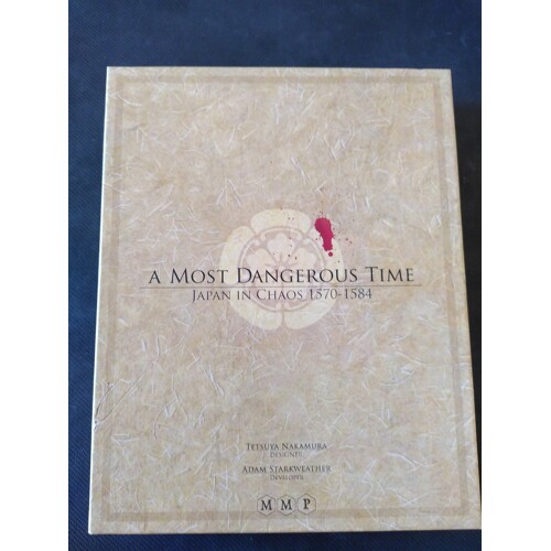 A Most Dangerous Time: Japan in Chaos, 1570-1584