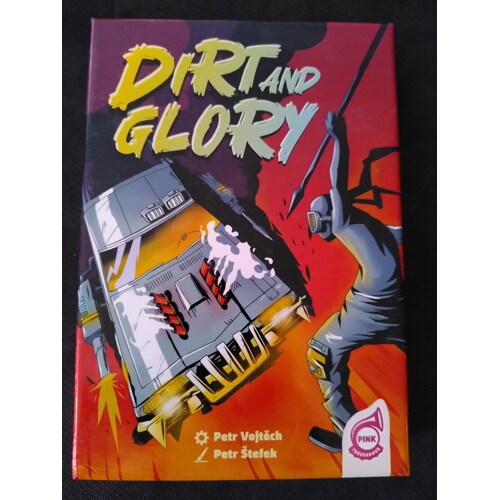 Dirt and Glory