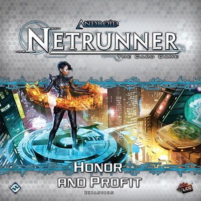 Android: Netrunner – Honor and Profit