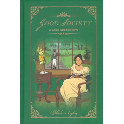 Good Society: A Jane Austen Role-Playing Game