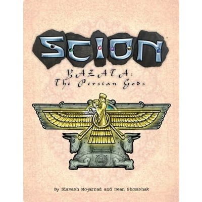 Scion -  Yazata: The Persian Gods