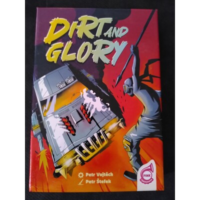 Dirt and Glory