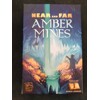 Near and Far: Amber Mines