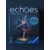 Echoes: Tanečnice