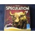 Speculation